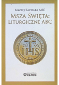 Msza święta Liturgiczne ABC