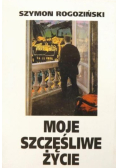 Moje szczęśliwe życie