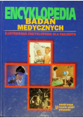 Encyklopedia badań medycznych Ilustrowana encyklopedia dla pacjenta