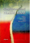 Skomplikowane stosunki Polaków i Rosjan