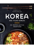 Korea. Nie tylko kimchi