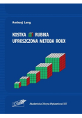 Kostka Rubika Uproszczona metoda Roux