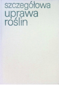 Szczegółowa uprawa roślin