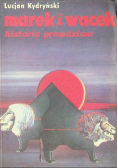 Marek i Wacek historia prawdziwa