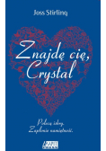 Znajdę cię Crystal