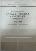 Polonika liturgiczne w kongregacji obrzędów 1588-1632