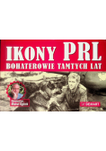 Ikony PRL Bohaterowie tamtych lat