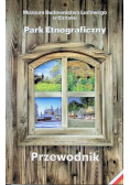 Park Etnograficzny Przewodnik