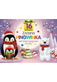 Zadania Pingwinka. Kolorowanki, zgadywanki labirynty
