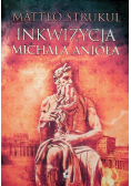 Inkwizycja Michała Anioła