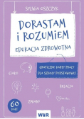 Dorastam i rozumiem