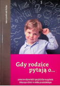 Gdy rodzice pytają o