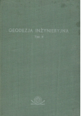 Geodezja inżynieryjna Tom II