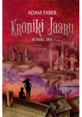 Kroniki Jaaru Tom 6 Koniec Ery