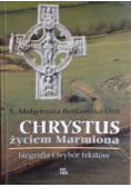 Chrystus życiem Marmiona Biografia i wybór tekstów