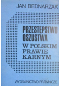 Przestępstwo oszusta w Polskim prawie karnym