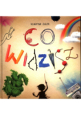 Co widzisz?