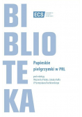 Papieskie Pielgrzymki w PRL