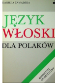 Język włoski dla polaków komentarz gramatyczny