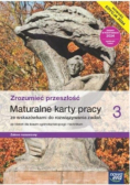 Nowa historia Zrozumieć przeszłość karty pracy maturalne 3 liceum i technikum Poziom rozszerzony