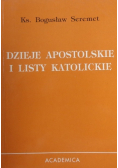 Dzieje Apostolskie i Listy Katolickie