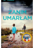 Zanim umarłam