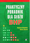 Praktyczny poradnik dla służb BHP