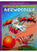 Antresolka profesorka Nerwosolka