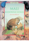 Mali budowniczowie