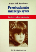 Przebudzenie naszego syna