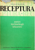 Receptura zarys technologii lekarstw