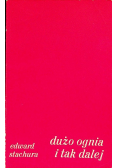 Dużo ognia i tak dalej