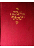 W walce z najazdem szwedzkim 1655 - 1660