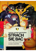 Strach się bać