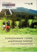 Funkcjonowanie i rozwój współczesnej turystyki