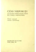 Czas niepokoju Antologia współczesnej poezji Brytyjskiej i Amerykańskiej
