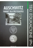 Auschwitz pamięć dla przyszłości teki edukacyjne