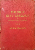 Polskie siły zbrojne w drugiej wojnie światowej Tom III 1950 r.