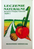 Leczenie naturalne Tom I