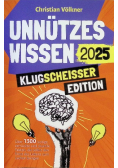 Unnutzes Wissen - Klugscheisser Edition