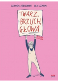 Twarz, brzuch, głowa