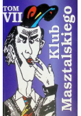 Klub Masztalskiego Tom VII