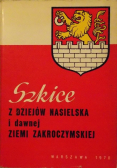 Szkice z dziejów Nasielska i dawnej Ziemi Zakroczymskiej