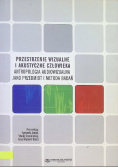 Przestrzenie wizualne i akustyczne człowieka