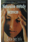 Naturalne metody lecznicze
