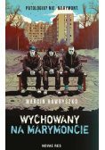Wychowany na Marymoncie