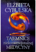Tajemnice niekonwencjonalnej medycyny