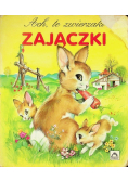 Ach te zwierzaki Zajączki