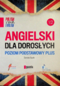 Angielski dla dorosłych poziom podstawowy plus