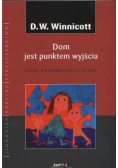 Dom jest punktem wyjścia